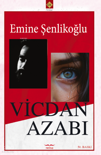 Vicdan Azabı | Emine Şenlikoğlu | Mektup Yayınları