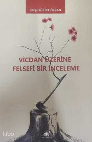 Vicdan Üzerine Felsefi Bir İnceleme