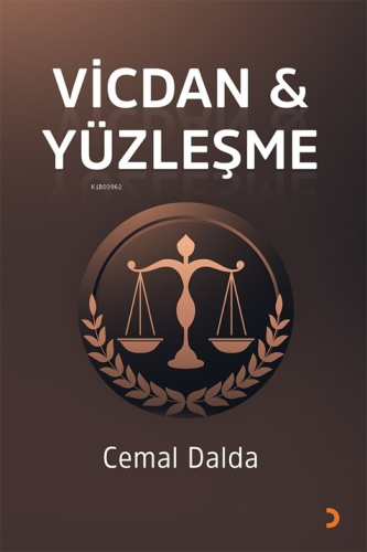 Vicdan & Yüzleşme