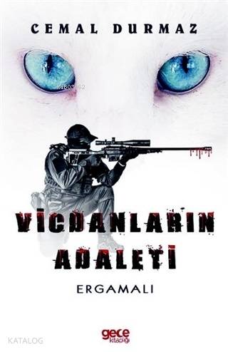Vicdanların Adaleti; Ergamalı | Cemal Durmaz | Gece Kitaplığı Yayınlar