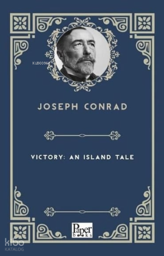 Victory: An Island Tale | Joseph Conrad | Paper Books