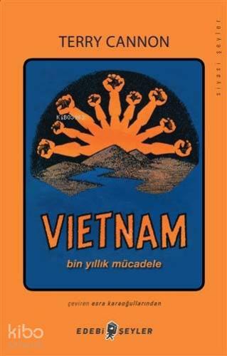 Vietnam; Bin Yıllık Mücadele