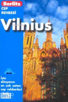 Vilnius Cep Rehberi | Lara Bellonogoff | Dost Kitabevi