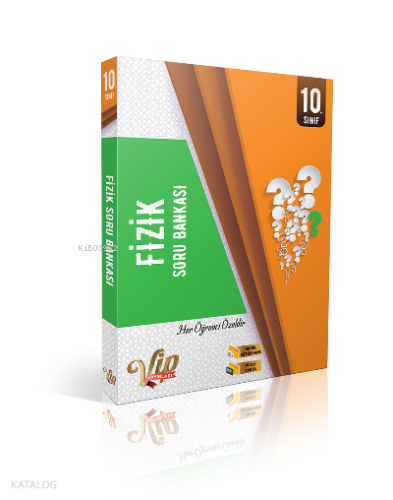 Vip 10.Sınıf Fizik Soru Bankası | Kolektif | Vip Yayınları (Hazırlık)