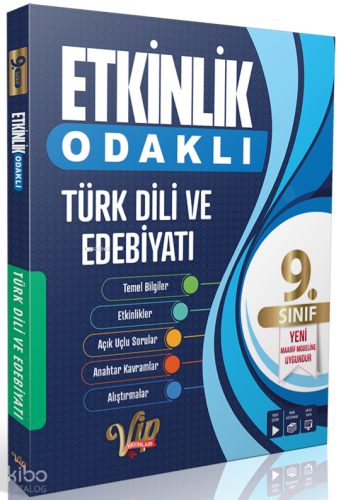 Vip 9.Sınıf Etkinlik Odaklı Türk Dili Edebiyatı | Kolektif | Vip Yayın