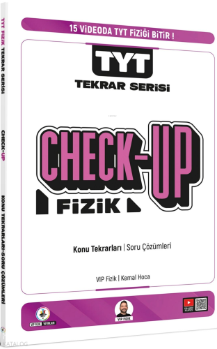 VİP Fizik Yayınları TYT Fizik Check-Up Fizik Konu Tekrarları Soru Çözü