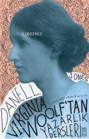 Virginia Woolf'tan Yazarlık Dersleri