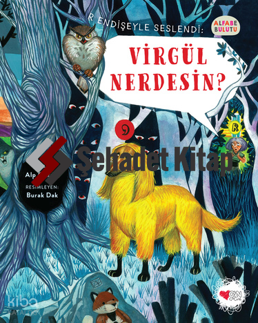 Virgül Nerdesin? - Alfabe Bulutu 3