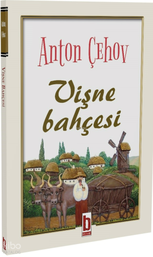 Vişne Bahçesi | Anton Çehov | Billur Yayınları