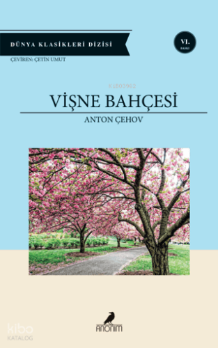 Vişne Bahçesi | Anton Pavloviç Çehov | Kitapzamanı