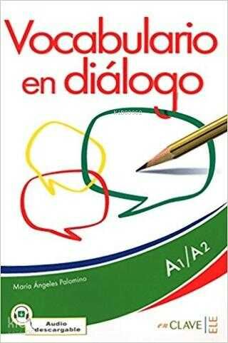 Vocabulario En Dialogo A1-A2 + Audio Descargable | Maria de los Angele