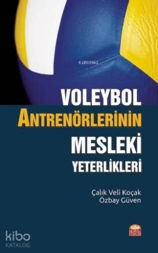 Voleybol Antrenörlerinin Mesleki Yeterlikleri