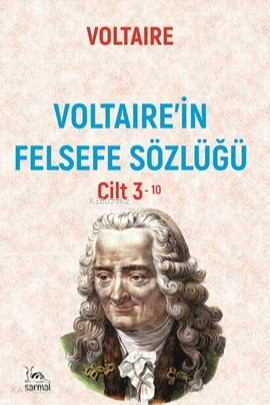 Voltaire'in Felsefe Sözlüğü - Cilt 3