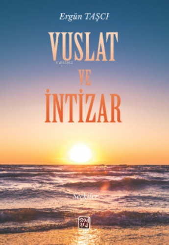 Vuslat ve İntizar
