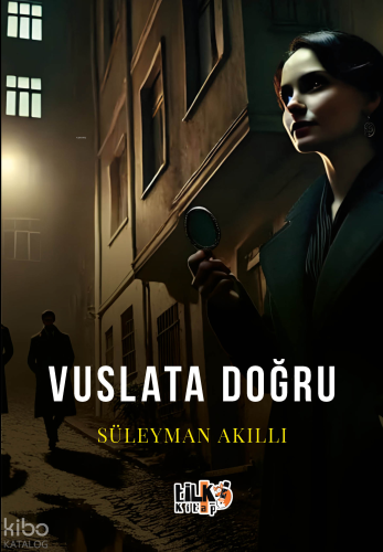 Vuslata Doğru