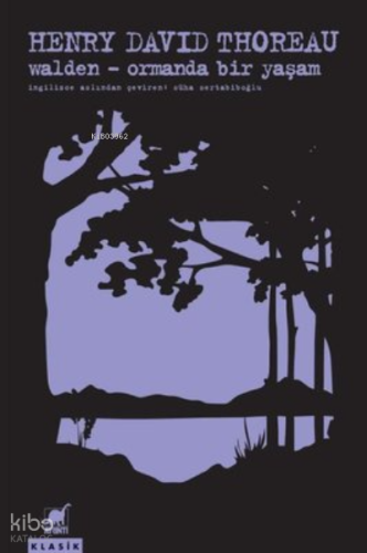 Walden - Ormanda Bir Yaşam