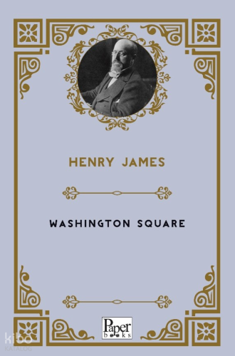 Washington Square | Henry James | Paper Books