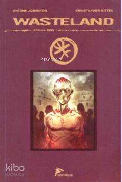 Wasteland Cilt: 2 - Kara Çelik ve Köpek Kabilesi; Kitap 3 ve Kitap 4 |