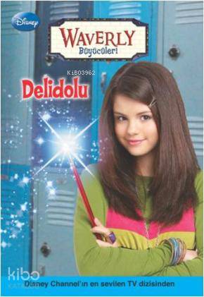 Waverly Büyücüleri; Delidolu | Disney | Doğan Çocuk