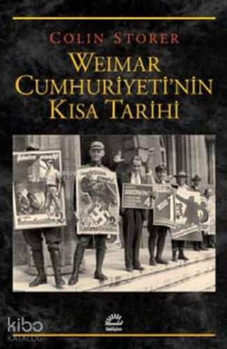 Weimar Cumhuriyeti'nin Kısa Tarihi
