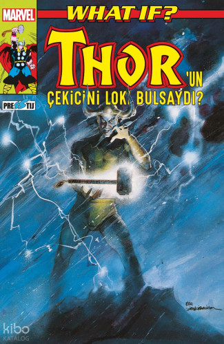 What If? Thor'un Çekicini Loki Bulsaydı?