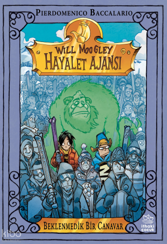 Will Moogley Hayalet Ajansı - 5 Beklenmedik Bir Canavar