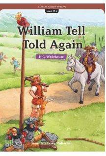 William Tell Told Again (eCR Level 11) | P. G. Wodehouse | e-future EL