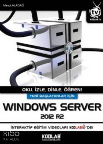 Windows Server; Oku,İzle,Dinle,Öğren
