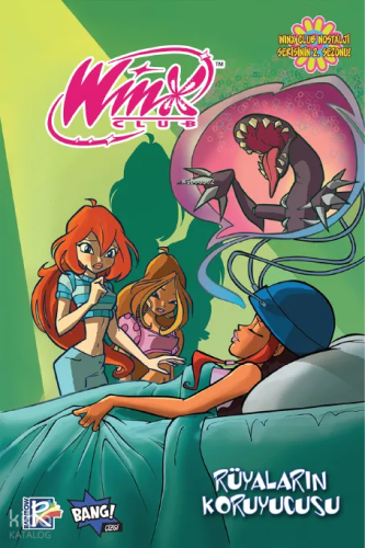 Winx Club #18 – Rüyaların Koruyucusu | Iginio Straffi | Komikşeyler Ya