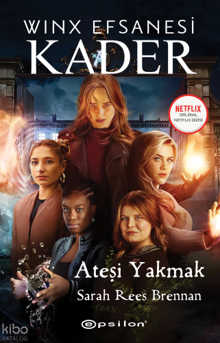 Winx Efsanesi Kader;Ateşi Yakmak