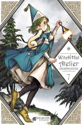 Witch Hat Atelier – Cadı Şapkası Atölyesi 7 | Kamome Shirahama | Akılç