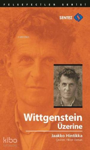Wittgenstein Üzerine