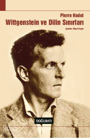 Wittgenstein ve Dilin Sınırları