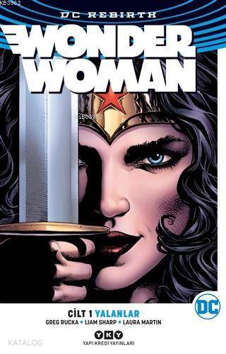 Wonder Woman Cilt 1 : Yalanlar (Rebirth)