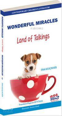 Wonderful Miracles - Land of Talkings | Dilek Kılıçdemir | Kanes Yayın