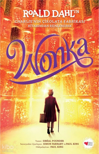 Wonka | Sibeal Pounder | Can Çocuk Yayınları