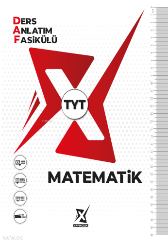 X Yayıncılık TYT Matematik Ders Anlatım Fasikülü (DAF) | Kolektif | X 