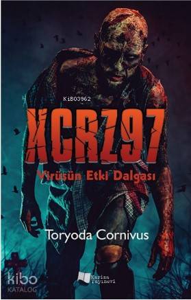 XCRZ97 / Virüsün Etki Dalgası