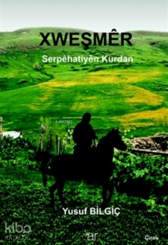 Xweşmer Serpehatiyen  Kurdan