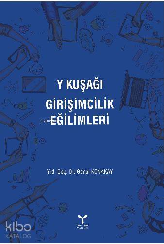 Y Kuşağı Girişimcilik Eğilimleri