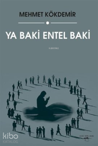Ya Baki Entel Baki