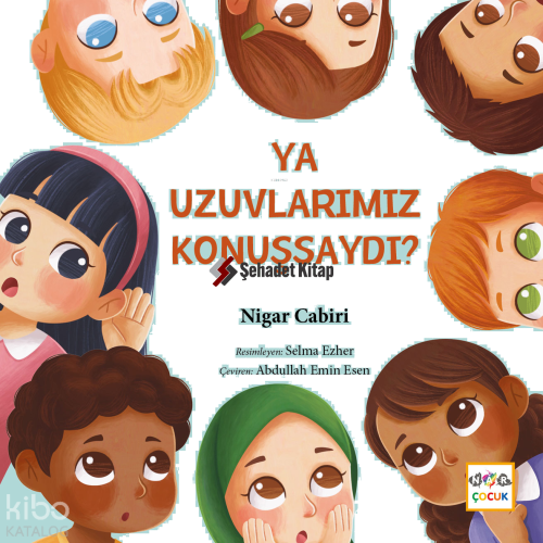 Ya Uzuvlarımız Konuşsaydı ?