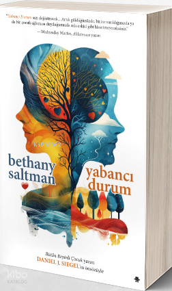 Yabancı Durum | Bethany Saltman | Görünmez Adam Yayıncılık
