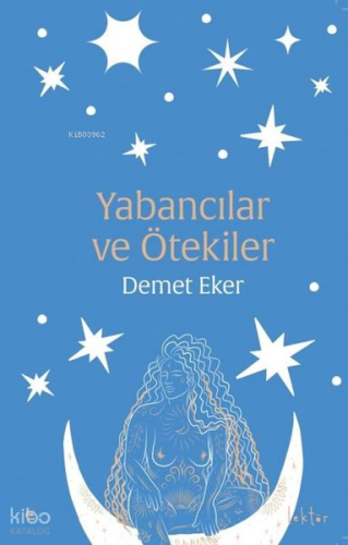 Yabancılar ve Ötekiler