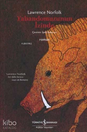 Yabandomuzunun İzinde