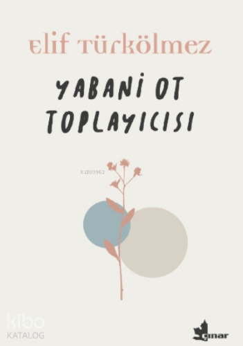 Yabani Ot Toplayıcısı