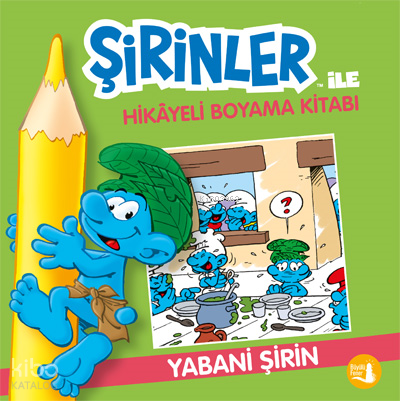 Yabani Şirin - Şirinler İle Hikâye Boyama Kitabı
