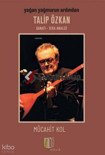 Yağan Yağmurun Ardından Talip Özkan