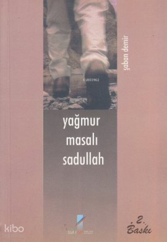 Yağmur Masalı Sadullah | Şaban Demir | Art Basın Yayın