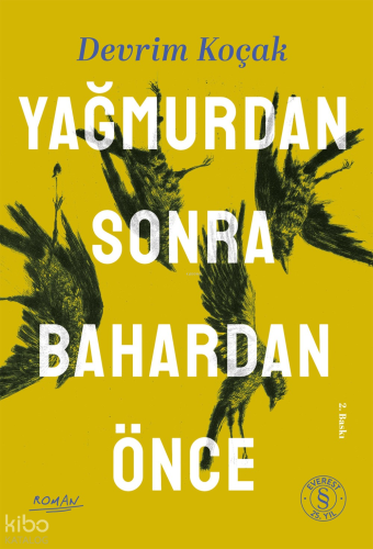 Yağmurdan Sonra Bahardan Önce